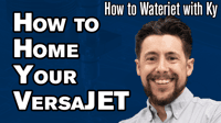 How to Home your VersaJET