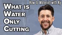 What Is Water Only Cutting?