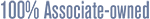 100% Associate-owned