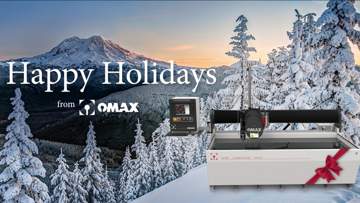 Happy Holidays OMAX Waterjet 2020.jpg