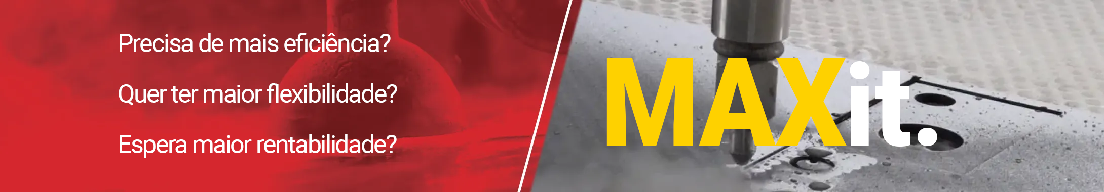 MAXit. Greater Efficiency. More Flexibility. Higher Profitability.